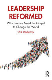 Leadership Reformed: Why Leaders Need the Gospel to Change the World book cover