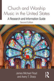 Church and Worship Music in the United States: A Research and Information Guide book cover