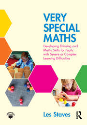 Very Special Maths: Developing Thinking and Maths Skills for Pupils with Severe or Complex Learning Difficulties book cover