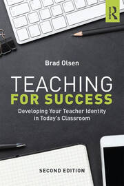 Teaching for Success: Developing Your Teacher Identity in Today's Classroom book cover