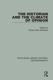 The Historian and the Climate of Opinion book cover