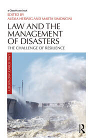 Law and the Management of Disasters: The Challenge of Resilience book cover