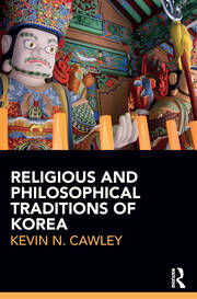 Religious and Philosophical Traditions of Korea book cover
