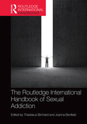 Routledge International Handbook of Sexual Addiction book cover