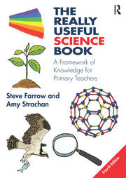 The Really Useful Science Book: A Framework of Knowledge for Primary Teachers book cover