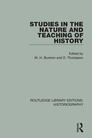 Studies in the Nature and Teaching of History book cover