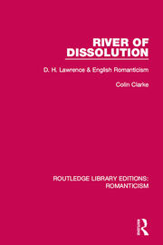 River of Dissolution: D. H. Lawrence and English Romanticism book cover