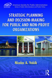 Strategic Planning and Decision-Making for Public and Non-Profit Organizations book cover