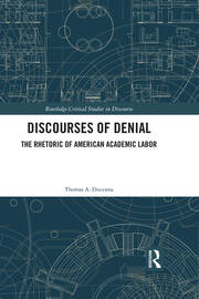 Discourses of Denial: The Rhetoric of American Academic Labor book cover
