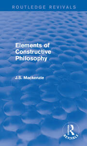 Elements of Constructive Philosophy book cover