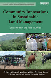 Community Innovations in Sustainable Land Management: Lessons from the field in Africa book cover