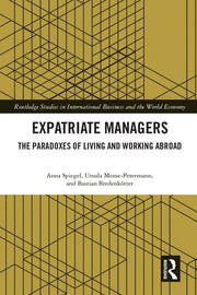 Expatriate Managers: The Paradoxes of Living and Working Abroad book cover