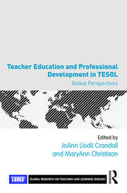 Teacher Education and Professional Development in TESOL: Global Perspectives book cover