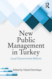 New Public Management in Turkey: Local Government Reform book cover