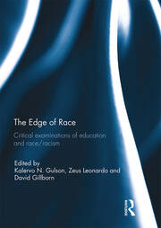The Edge of Race: Critical examinations of education and race/racism book cover