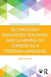 Technology-Enhanced Teaching and Learning of Chinese as a Foreign Language book cover
