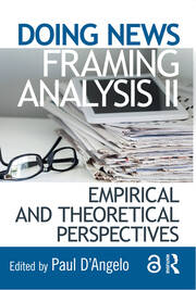 Doing News Framing Analysis II: Empirical and Theoretical Perspectives book cover