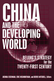 China and the Developing World: Beijing's Strategy for the Twenty-first Century book cover