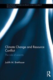 Climate Change and Resource Conflict: The Role of Scarcity book cover