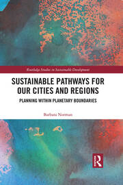 Sustainable Pathways for our Cities and Regions: Planning within Planetary Boundaries book cover