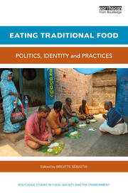 Eating Traditional Food: Politics, identity and practices book cover