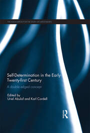 Self-Determination in the early Twenty First Century: A Double Edged Concept book cover