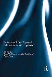 Professional Development: Education for All as praxis book cover