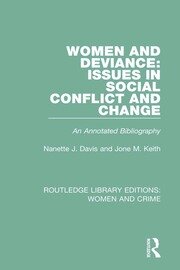 Women and Deviance: Issues in Social Conflict and Change: An Annotated Bibliography book cover