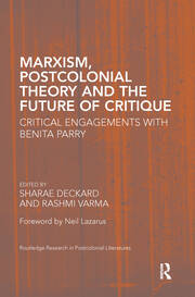 Marxism, Postcolonial Theory, and the Future of Critique: Critical Engagements with Benita Parry book cover