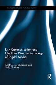 Risk Communication and Infectious Diseases in an Age of Digital Media book cover