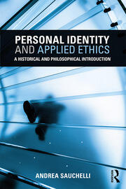 Personal Identity and Applied Ethics: A Historical and Philosophical Introduction book cover
