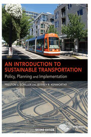 An Introduction to Sustainable Transportation: Policy, Planning and Implementation book cover