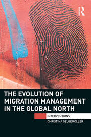 The Evolution of Migration Management in the Global North book cover