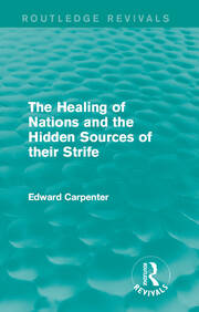 The Healing of Nations and the Hidden Sources of their Strife book cover