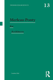 Merleau-Ponty for Architects book cover