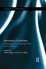 Narratives of Loneliness: Multidisciplinary Perspectives from the 21st Century book cover