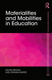 Materialities and Mobilities in Education book cover