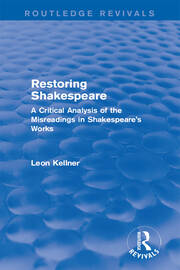 Restoring Shakespeare: A Critical Analysis of the Misreadings in Shakespeare's Works book cover