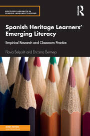 Spanish Heritage Learners' Emerging Literacy: Empirical Research and Classroom Practice book cover