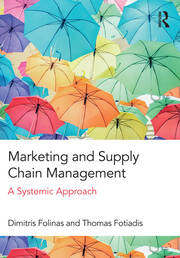 Marketing and Supply Chain Management: A Systemic Approach book cover