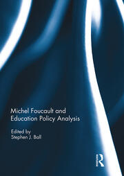 Michel Foucault and Education Policy Analysis book cover
