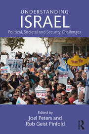 Understanding Israel: Political, Societal and Security Challenges book cover