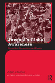 Juvenal's Global Awareness: Circulation, Connectivity, and Empire book cover