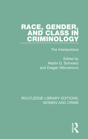 Race, Gender, and Class in Criminology: The Intersections book cover