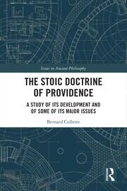 The Stoic Doctrine of Providence: A Study of its Development and of Some of its Major Issues book cover