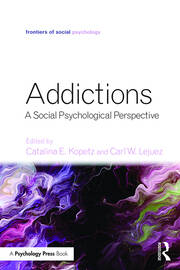 Addictions: A Social Psychological Perspective book cover