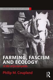 Farming, Fascism and Ecology: A life of Jorian Jenks book cover