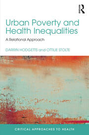 Urban Poverty and Health Inequalities: A Relational Approach book cover