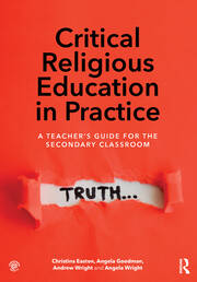 Critical Religious Education in Practice: A Teacher's Guide for the Secondary Classroom book cover