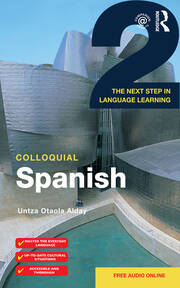 Colloquial Spanish 2: The Next Step in Language Learning book cover